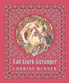 Tall Dark Stranger: Tarot for Love & Romance - Corrine Kenner