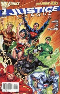 Justice League #1 Main Jim Lee Cover - Geoff Johns, Jim Lee, Scott Williams, Alex Sinclair