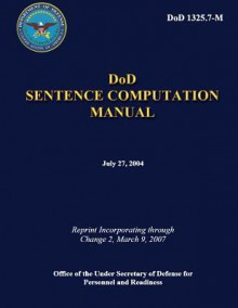 Sentence Computation Manual - U S Department of Defense