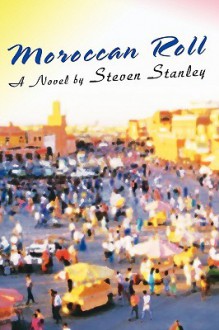 Moroccan Roll - Steven Stanley