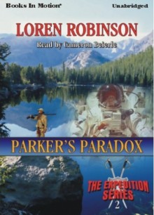 Parker's Paradox - Loren Robinson, Cameron Beierle