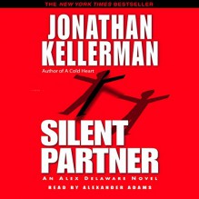 Silent Partner - Jonathan Kellerman, Alexander Adams, Random House Audio