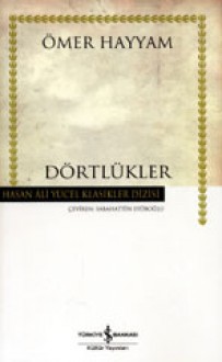 Dörtlükler - Omar Khayyám, Sabahattin Eyüboğlu