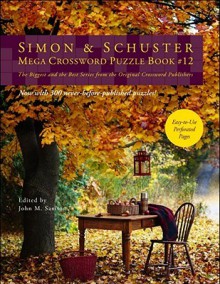 Simon & Schuster Mega Crossword Puzzle Book #12 - John M. Samson