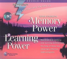 Memory Power + Learning Power (Super Strength) - Effective Learning Systems Inc, Bob Griswold