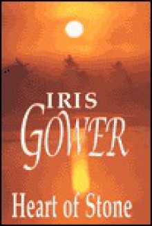 Heart of Stone - Iris Gower