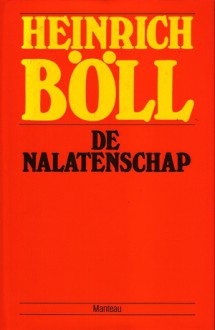 De nalatenschap - Heinrich Böll, Theodor Duquesnoy