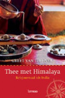 Thee met Himalaya - Greet Van Thienen