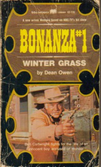 Winter Grass (Bonanza, #1) - Dean Owen