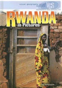 Rwanda in Pictures - Thomas Streissguth