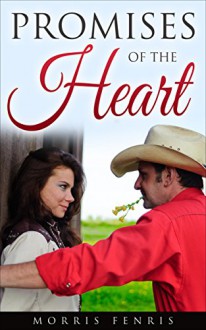 Promises of the Heart: Western Romance (Leap of Love Series Book 5) - Paige Powers