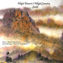 High Desert//High Country Seeds - Thomas Fitzsimmons, Karen Hargreaves-Fitzsimmons