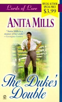 The Duke's Double (Lords of Love) - Anita Mills