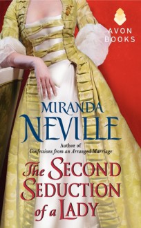 The Second Seduction of a Lady - Miranda Neville