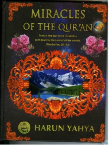 Miracles of The Qur'an - Harun Yahya