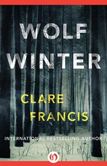 Wolf Winter - Clare Francis