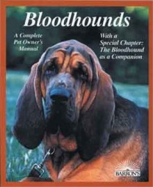 Bloodhounds (Barron's Complete Pet Owner's Manuals) - Kim Campbell Thornton