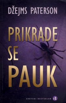 Prikrade se pauk - James Patterson