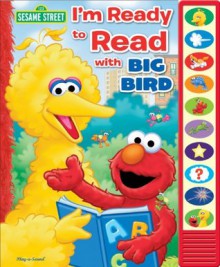 I'm Ready to Read With Big Bird - Publications International