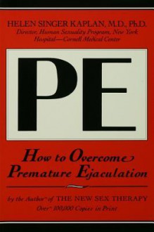 How to Overcome Premature Ejaculation - Helen Singer Kaplan