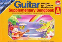 Young Beginner Guitar Method Supplementary Songbook a Bk/CD - Andrew Scott, Gary Turner