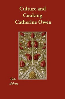 Culture and Cooking - Catherine Owen