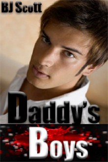 Daddy's Boys - B.J. Scott