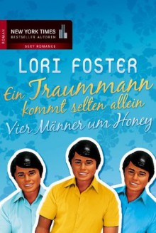 Vier Männer um Honey (German Edition) - Lori Foster