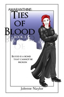 Ties of Blood - Joleene Naylor