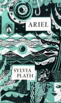 Ariel - Sylvia Plath