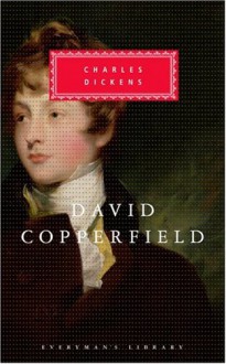 David Copperfield (Everyman's Library Classics, #31) - Charles Dickens, G.K. Chesterton, Phiz