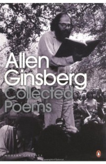 Collected Poems - Allen Ginsberg