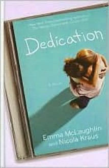 Dedication - Emma McLaughlin