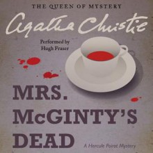 Mrs. McGinty's Dead (Audio) - Hugh Fraser, Agatha Christie