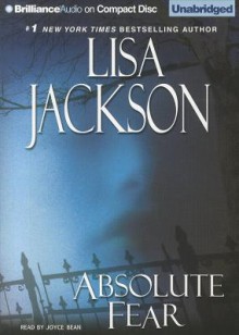 Absolute Fear - Lisa Jackson, Joyce Bean