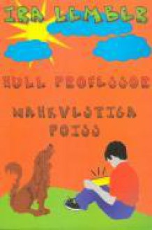 Hull professor. Nahkvestiga poiss - Ira Lember