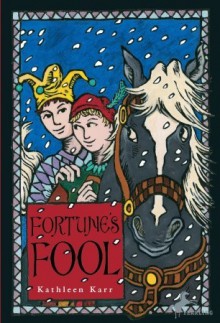 Fortune's Fool - Kathleen Karr