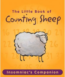 The Little Book Of Counting Sheep - Elizabeth Vrato, Running Press