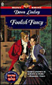 Foolish Fancy - Dawn Lindsay, Dawn Lindsay