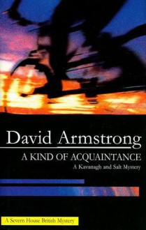 A Kind of Acquaintance (Audio) - David G. Armstrong