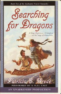 Searching for Dragons - Patricia C. Wrede