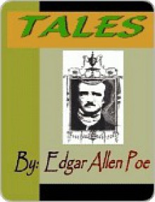 Tales by Edgar Allan Poe - Edgar Allan Poe