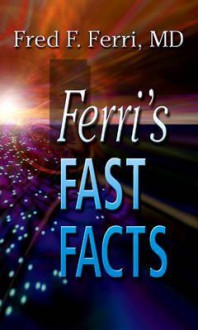 Ferri's Fast Facts - Fred F. Ferri