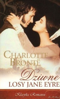 Dziwne losy Jane Eyre - Charlotte Brontë