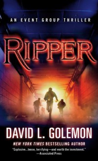 Ripper - David Lynn Golemon