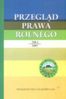 Przegląd prawa rolnego. Nr 1/2007 - Roman Budzinowski