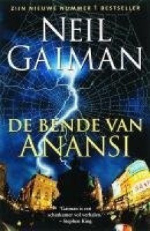 De bende van Anansi - Emmy van Beest, Neil Gaiman