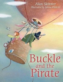 Buckle and the Pirate - Alan Skinner, Serena Riglietti