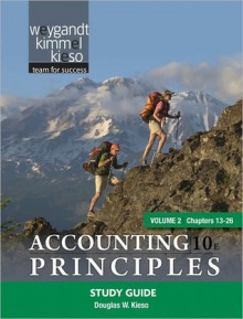 Accounting Principles, Volume II, Chapters 13-26, Appendix D - Jerry J. Weygandt, Paul D. Kimmel, Donald E. Kieso