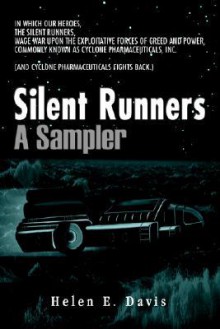 Silent Runners: A Sampler - Helen E. Davis